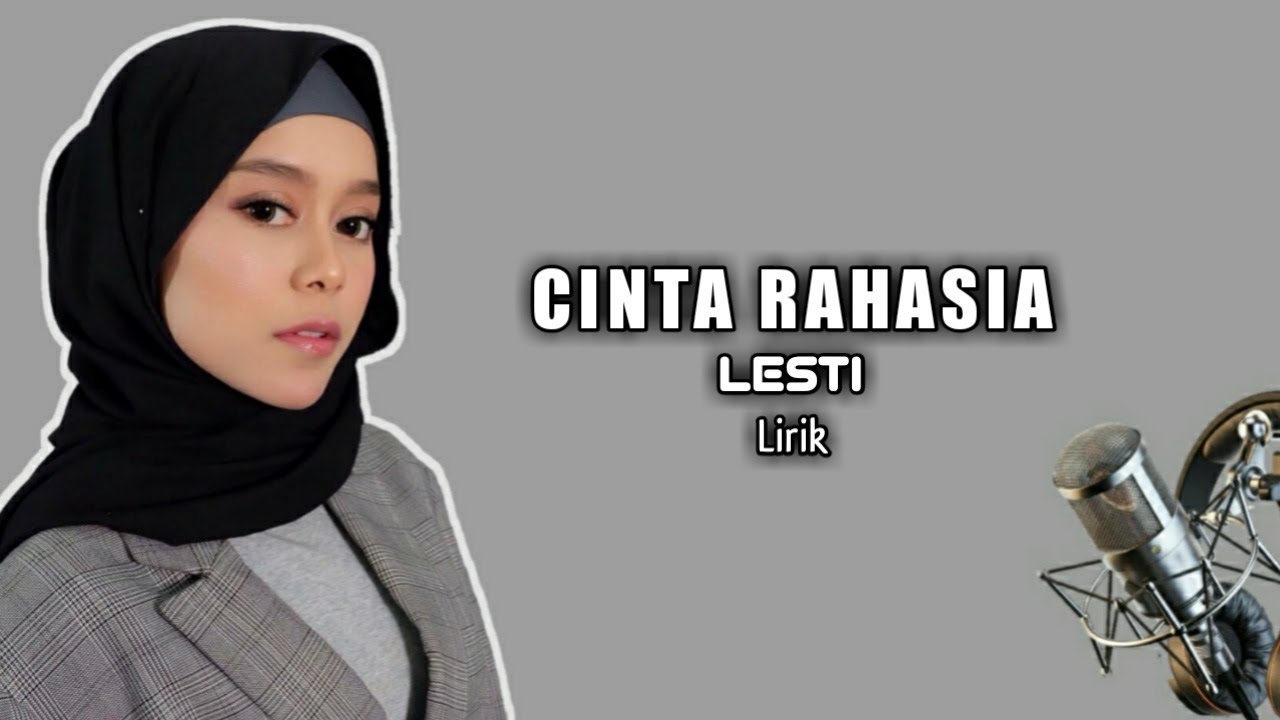 LESTI - CINTA RAHASIA | LIRIK