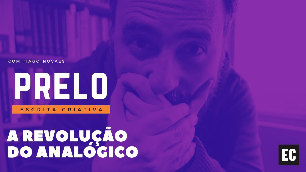 A revolução do analógico [Prelo #013]