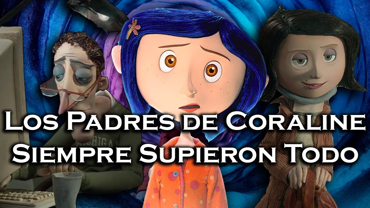 | Las Mentiras de Los Padres de Coraline | Teor&iacute;a |