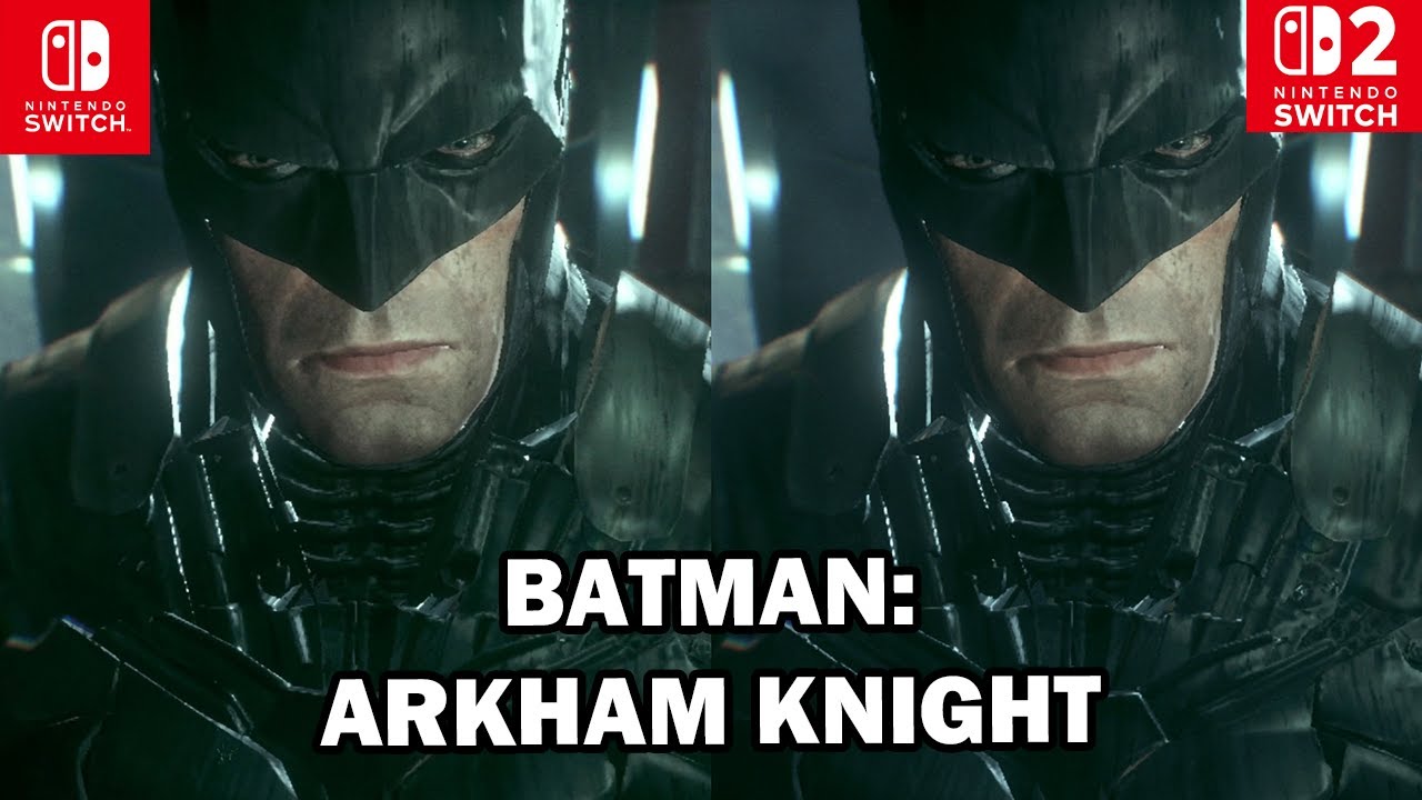 Batman: Arkham Knight - Nintendo Switch vs Nintendo Switch 2 Comparison (Backwards Compatibility)