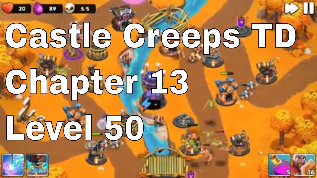 Castle Creeps Level 50