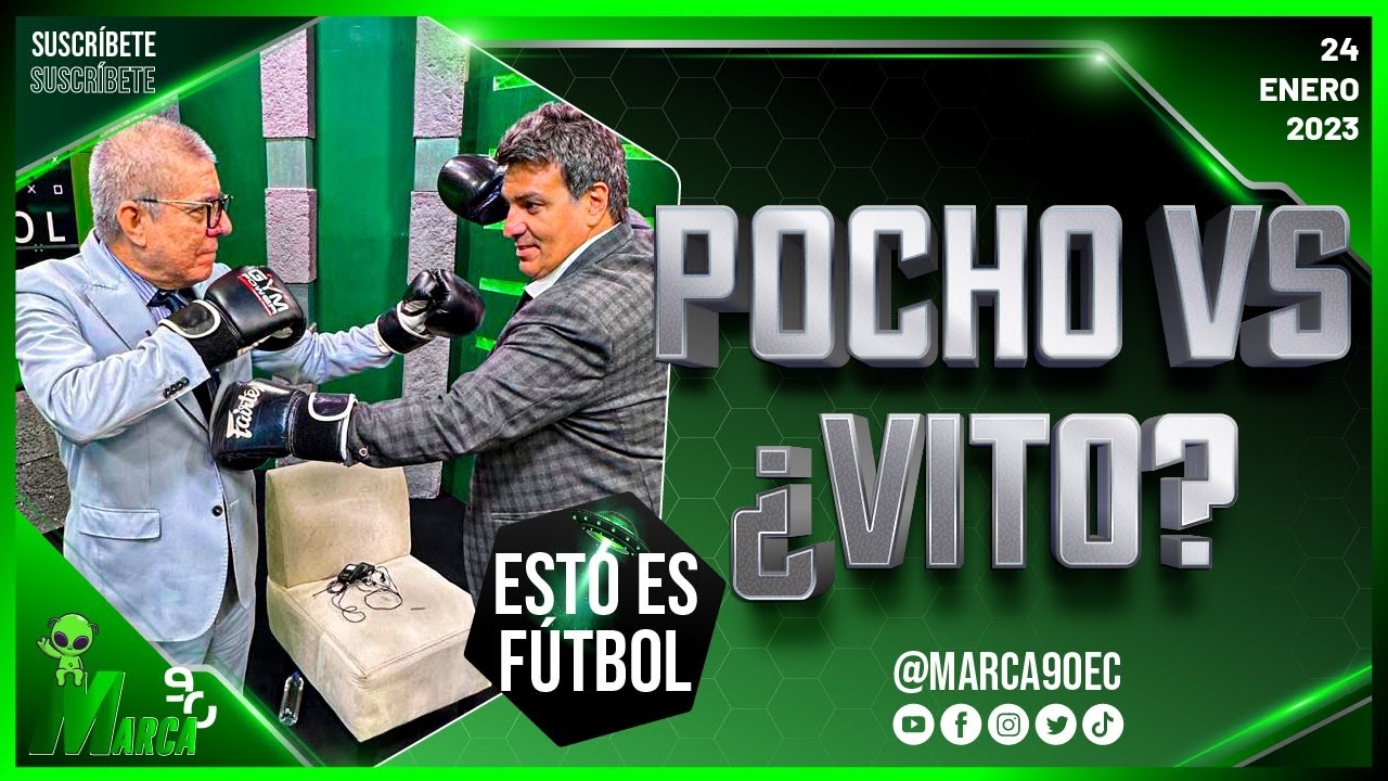 Esto es Fútbol Youtube - Una pelea que se hizo esperar... POCHO le responde a VITO 24/01/2023 🇪🇨