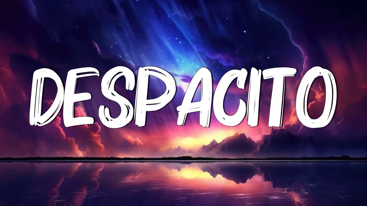 Despacito - Luis Fonsi (Lyrics)  Sia ,Unstoppable, David Guetta (MixLyrics)