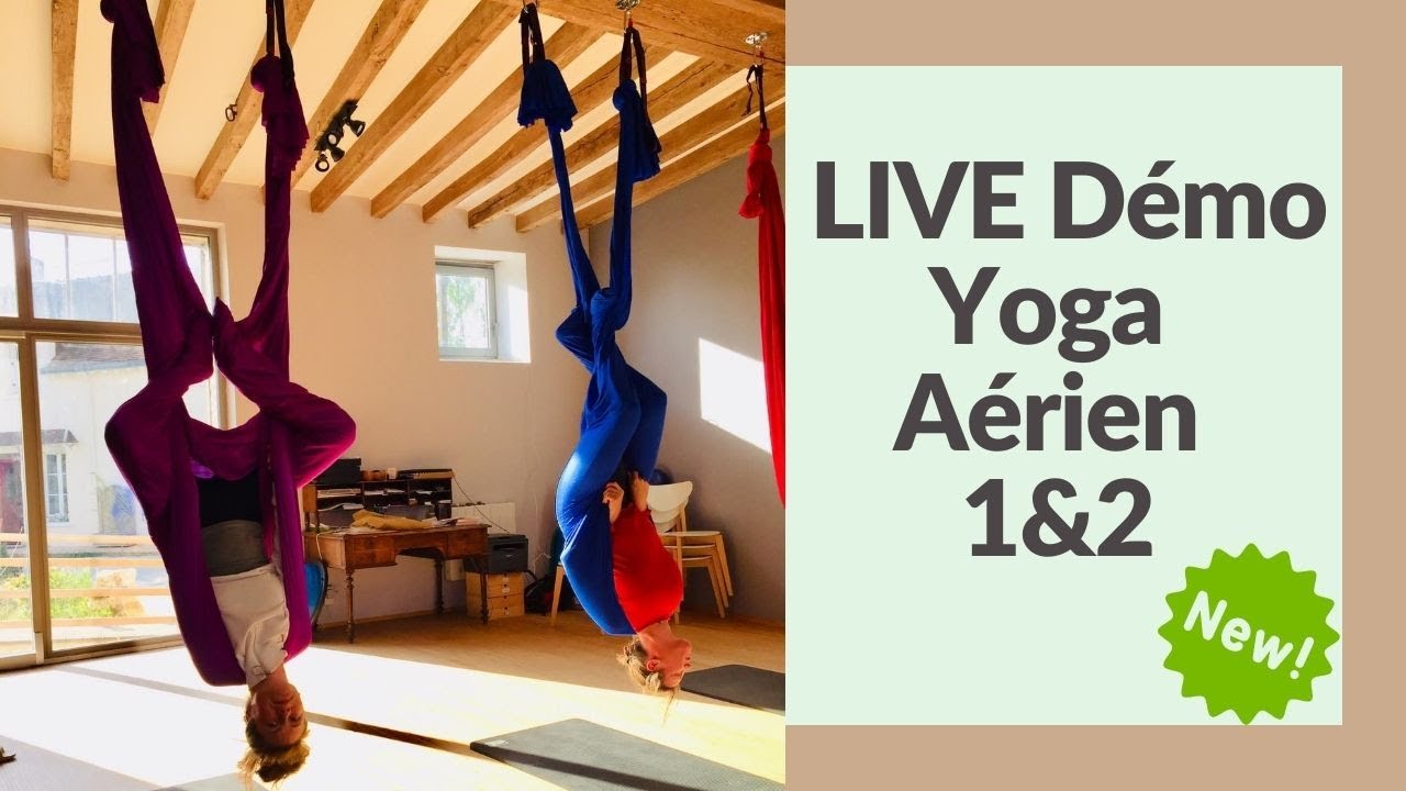 Yoga aérien 1&2 - Présentation & démonstration