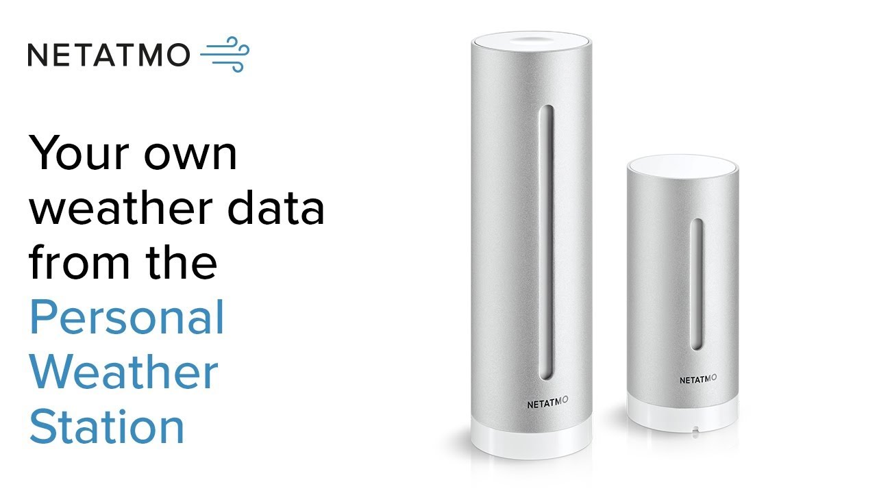 Access your own weather data on your smartphone &ndash; the Netatmo Personal Weather Station