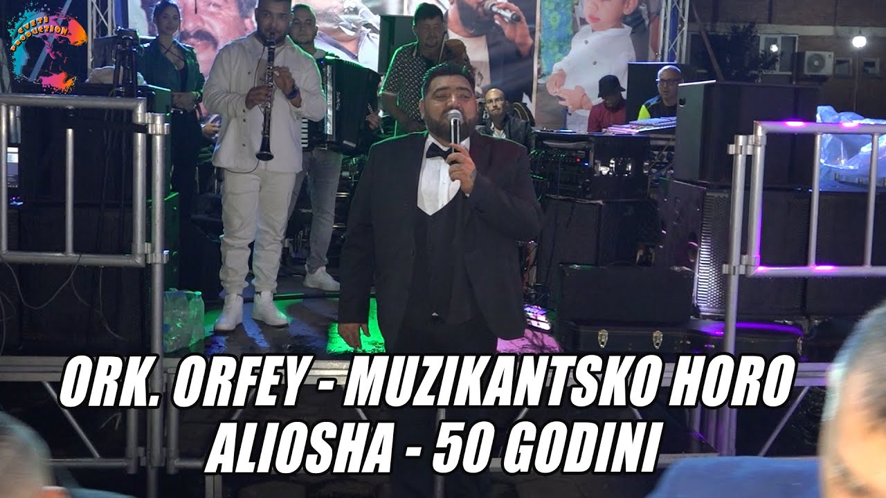 ORK. ORFEY - MUZIKANTSKO HORO - LIVE - 2023 /OT IUBILEIA NA ALIOSHA - 50 GODINI/