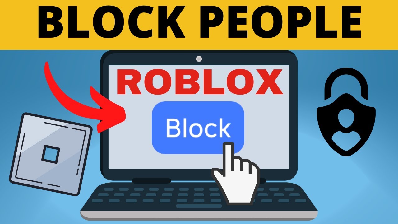 How to Block People on Roblox - PC & Laptop