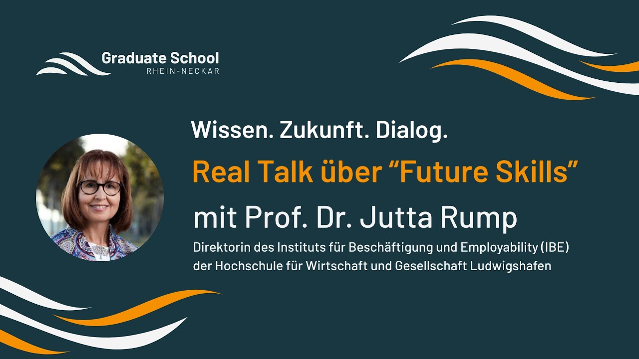 Wissen. Zukunft. Dialog: Real Talk über „Future Skills“ mit Prof. Dr. Jutta Rump