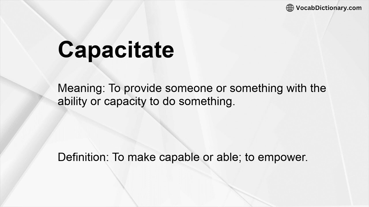 Capacitate Meaning