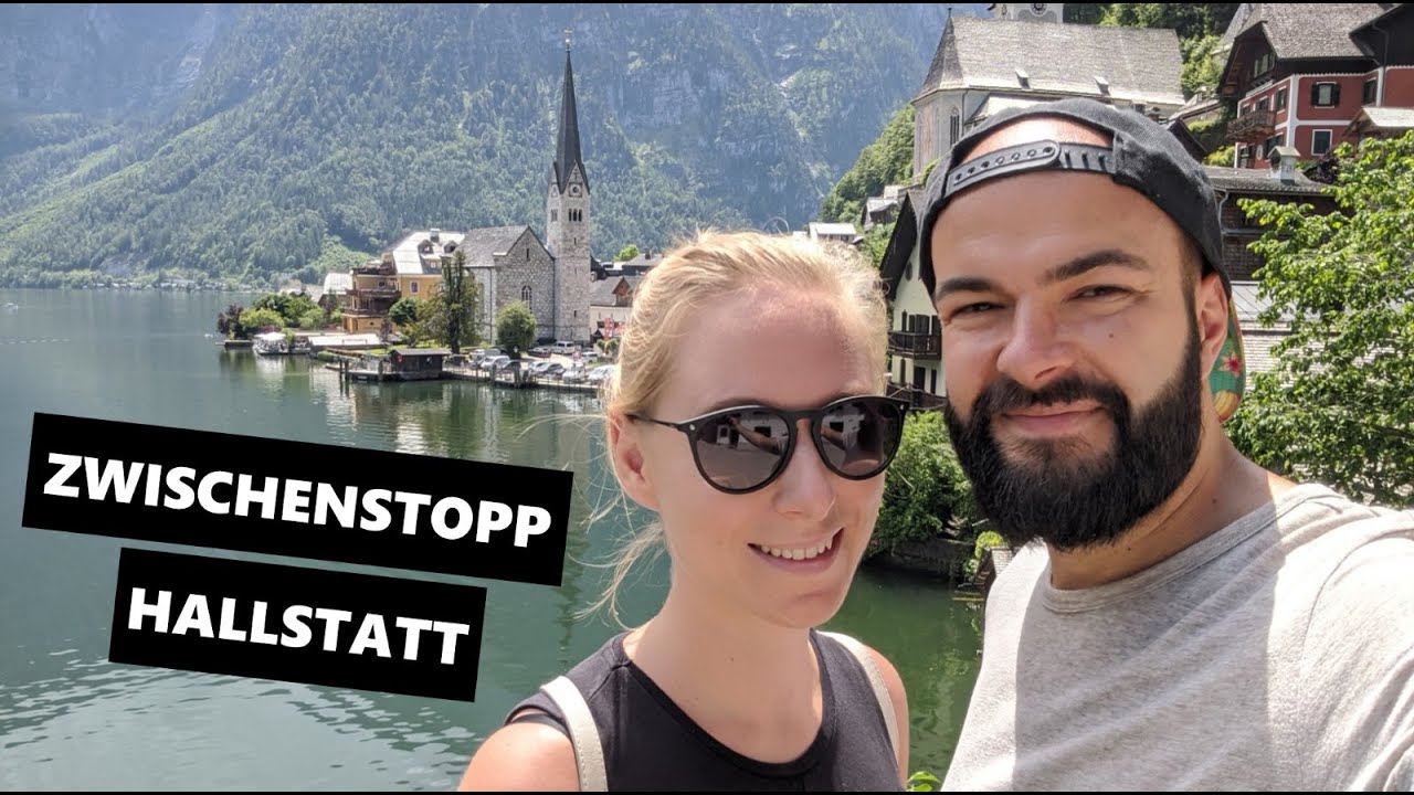 Tagesausflug nach Hallstatt - Weltreisevlog 020 - &Ouml;sterreich