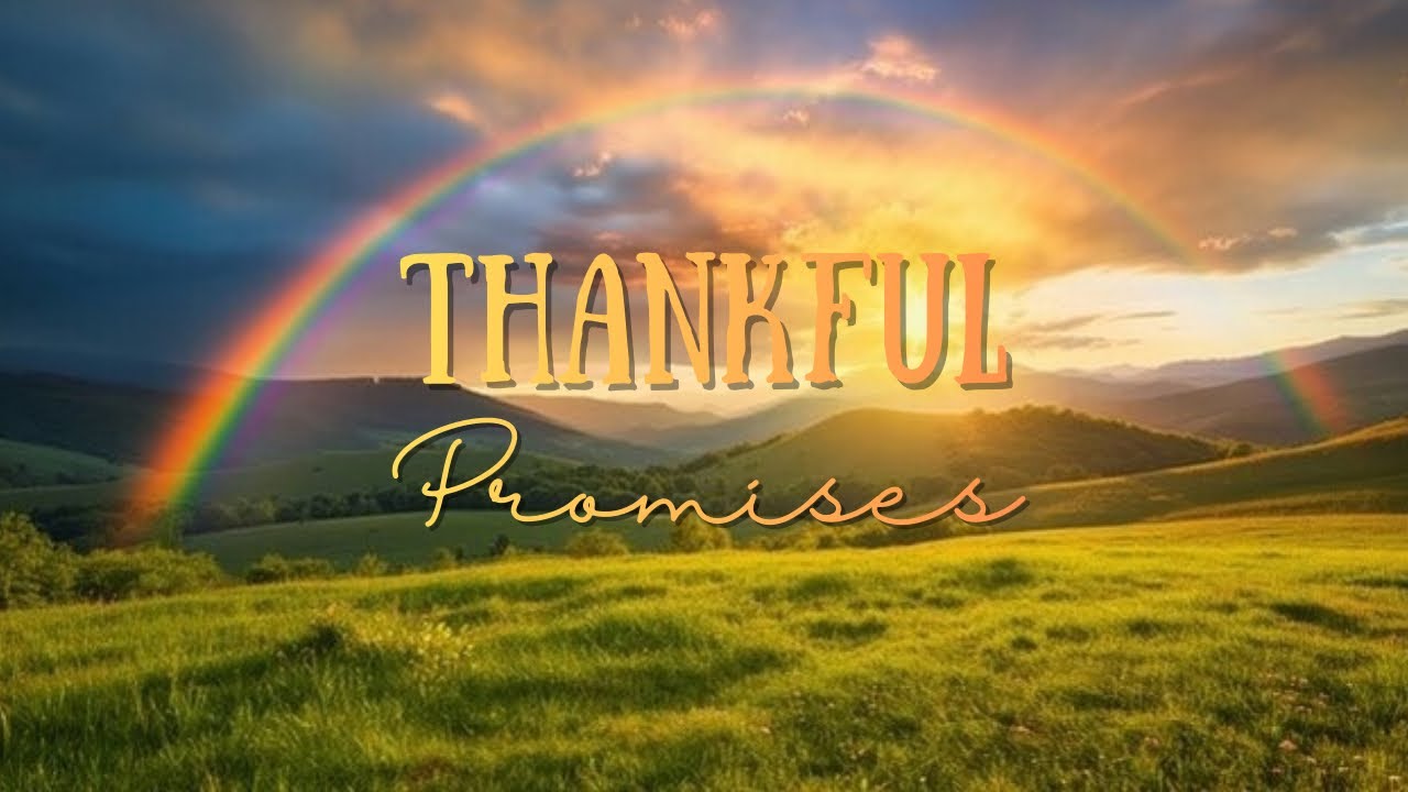 Thankful Promises 03/01/26