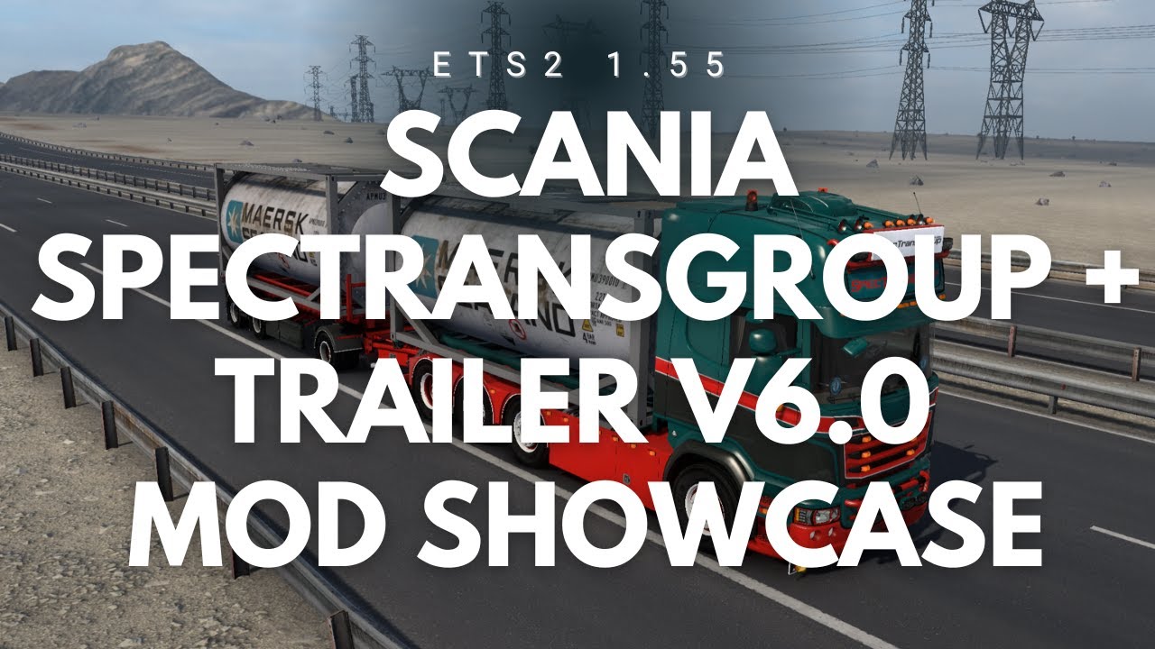 Scania SpectransGroup 8x2/8x4 v6.0 – ETS2 1.55 Mod Showcase