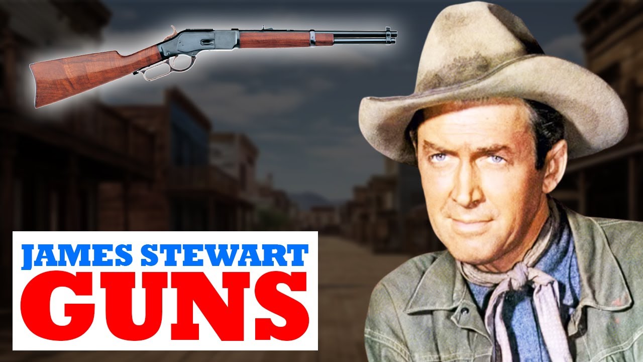James Stewart’s Western Movie Guns – 11 Firearms That Stole the Show