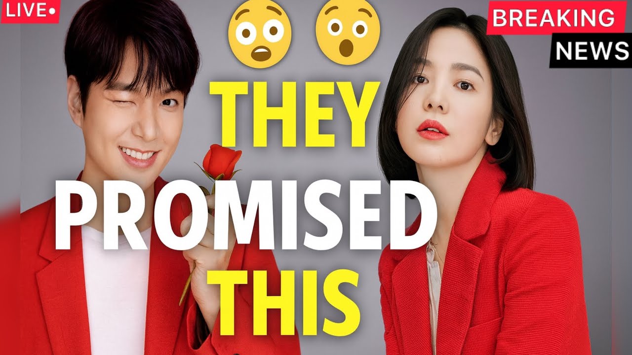 BREAKING: The Promise Lee Min Ho and Song Hye Kyo Made to Each Other