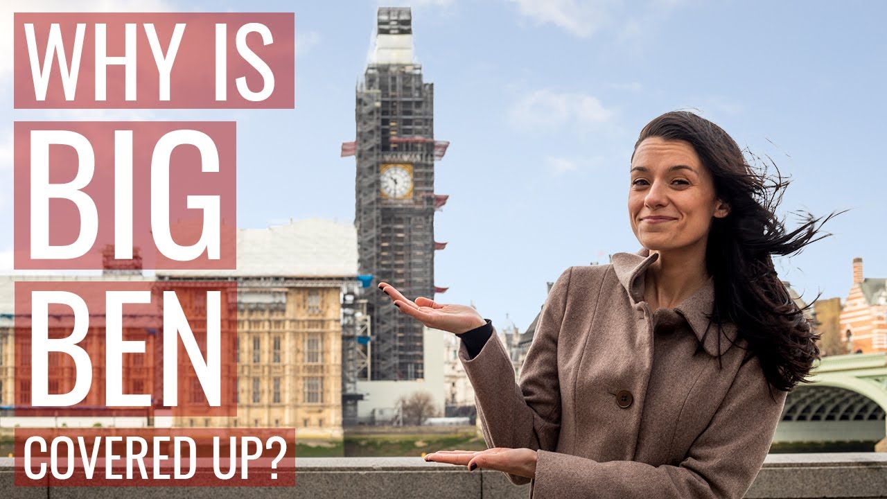 Why is Big Ben Under Construction? | London Attractions | Love and London