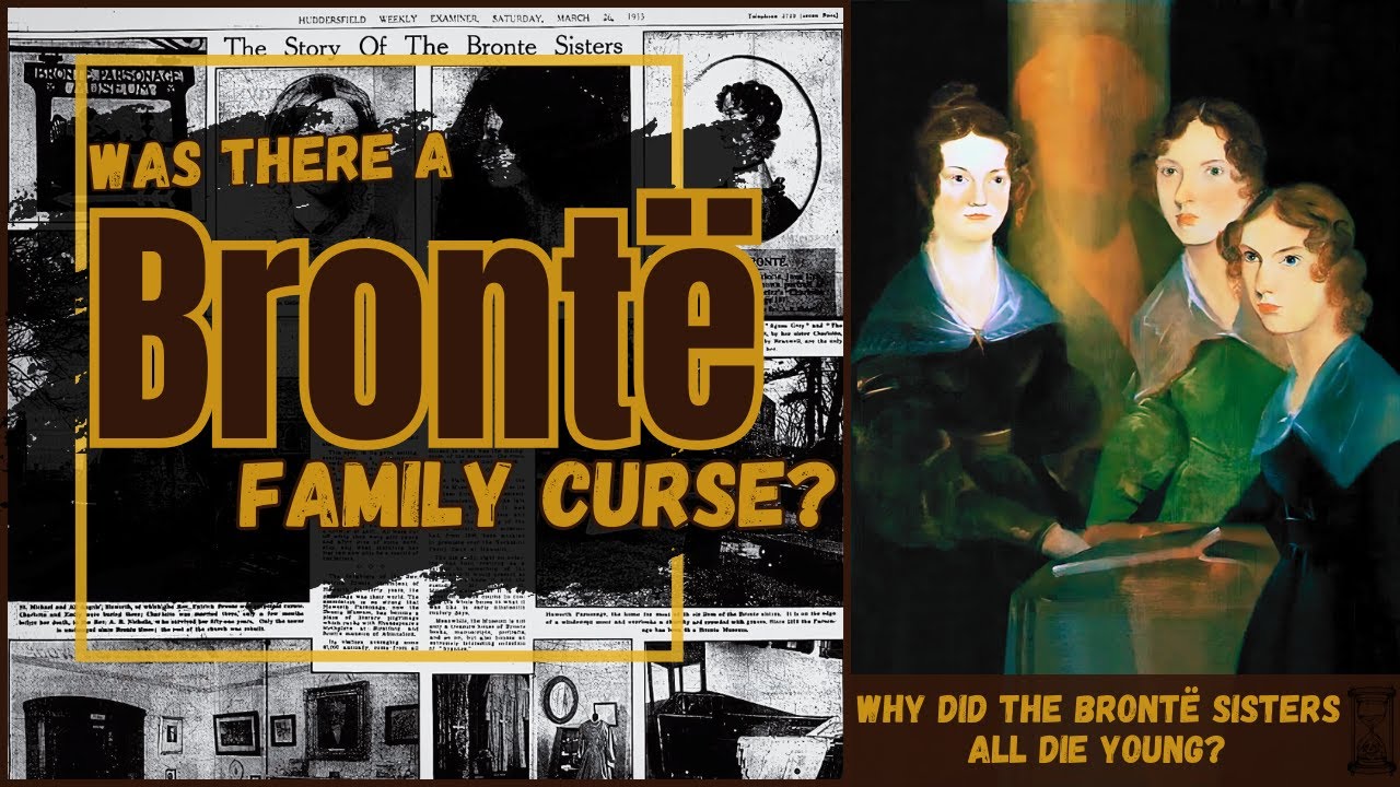 The Brontë Family Curse: Why Did All the Siblings Die Young? 🖋️