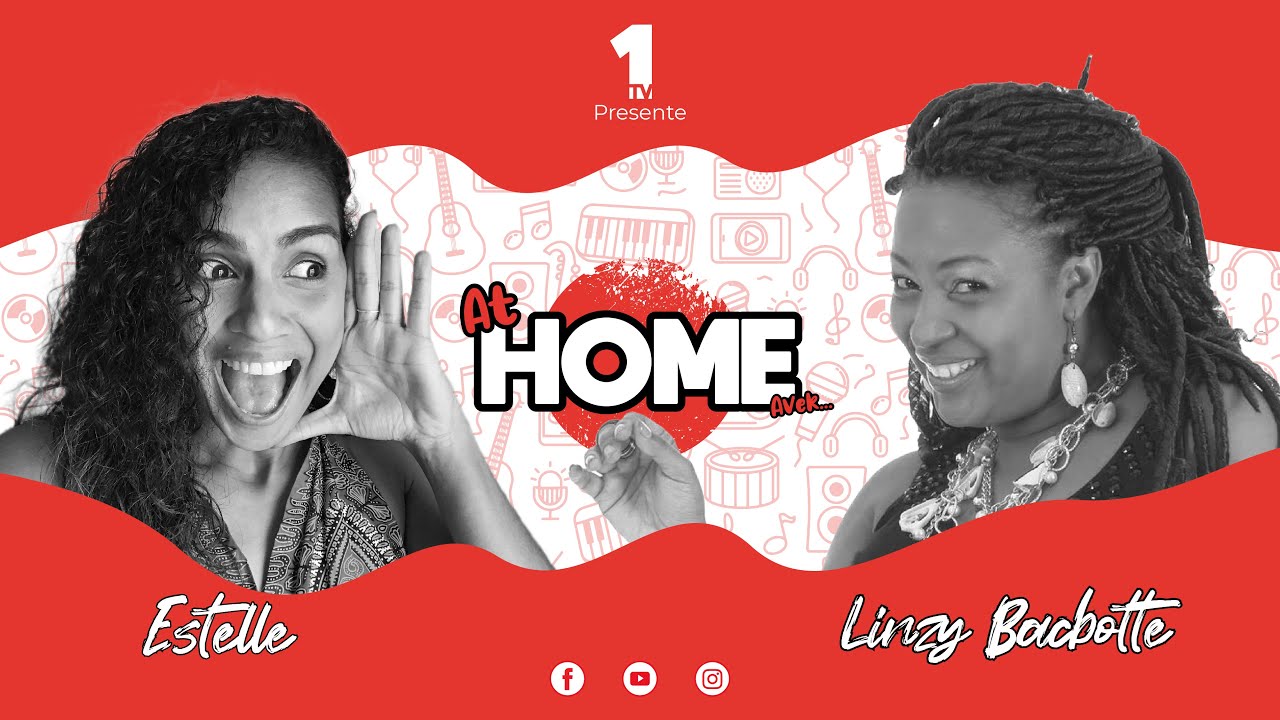 At Home avek Linzy Bacbotte