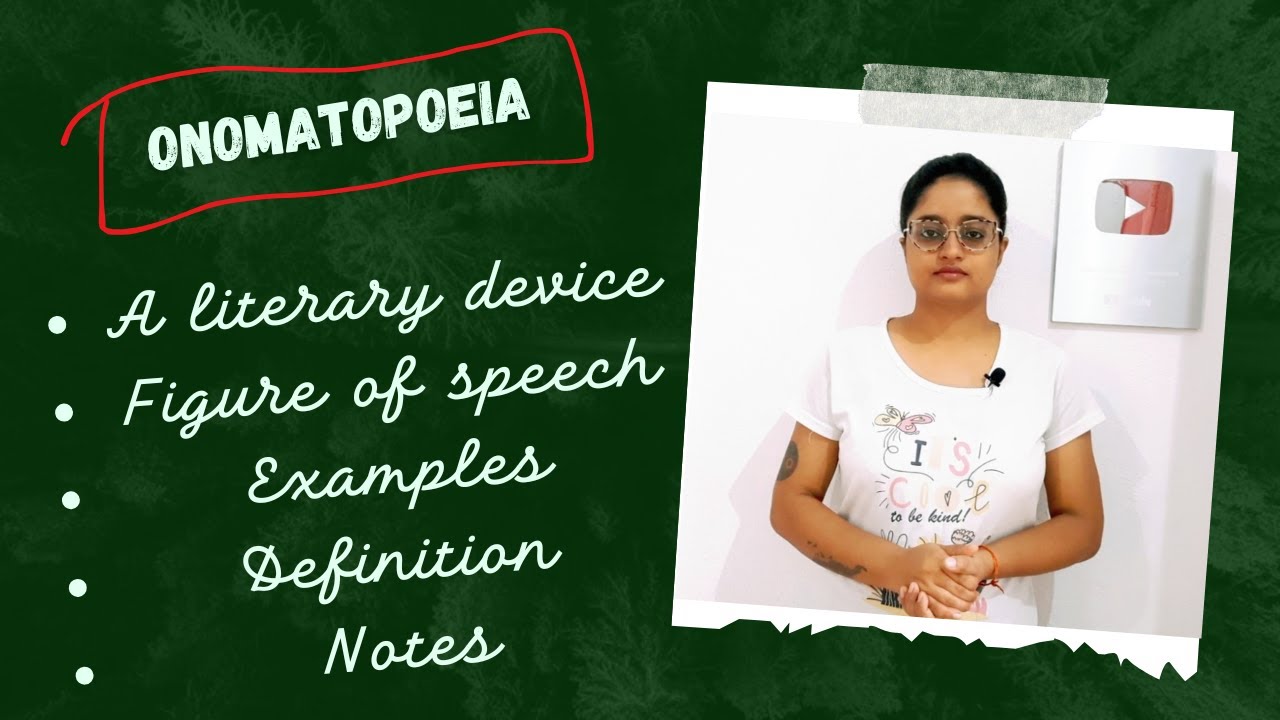 Onomatopoeia : a literary device with notes|| explained in hindi and english ||
