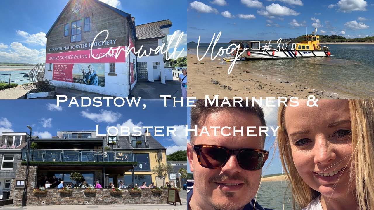 CORNWALL VLOG #3 | Padstow | The Mariners | The National Lobster Hatchery *STUNNING*