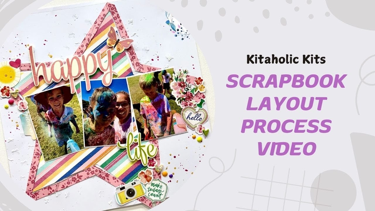 12x12 Scrapbooking Process Video - Happy