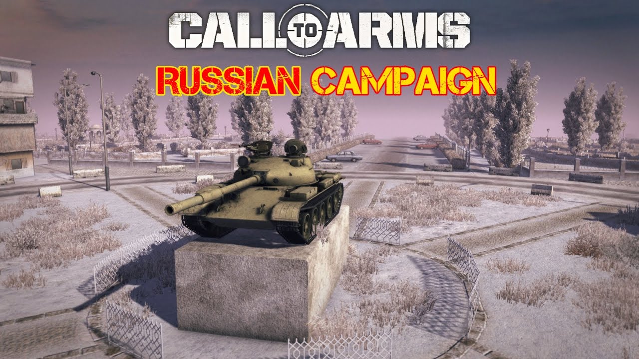 STALIN HAS OUR BLESSING | RUSSIAN CAMPAIGN | Call to Arms Gameplay
