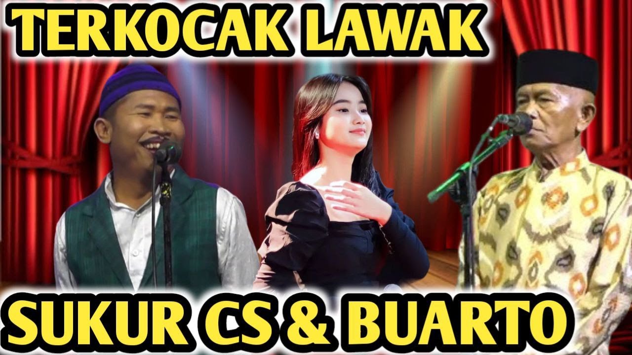 LUCU LAWAK CS  SUKUR DAN BUARTO KALA ITU MENGHIBUR 2025