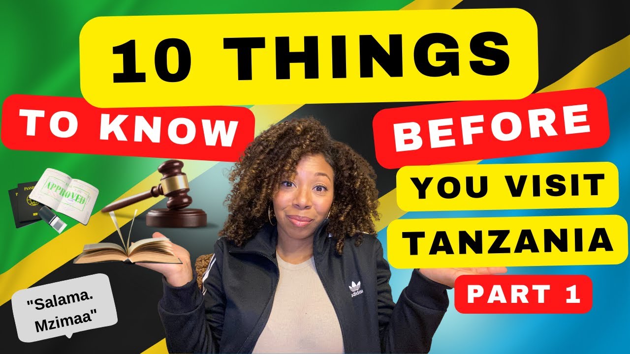 10 Things to Know: Living and Doing Business in Tanzania - Part 1
