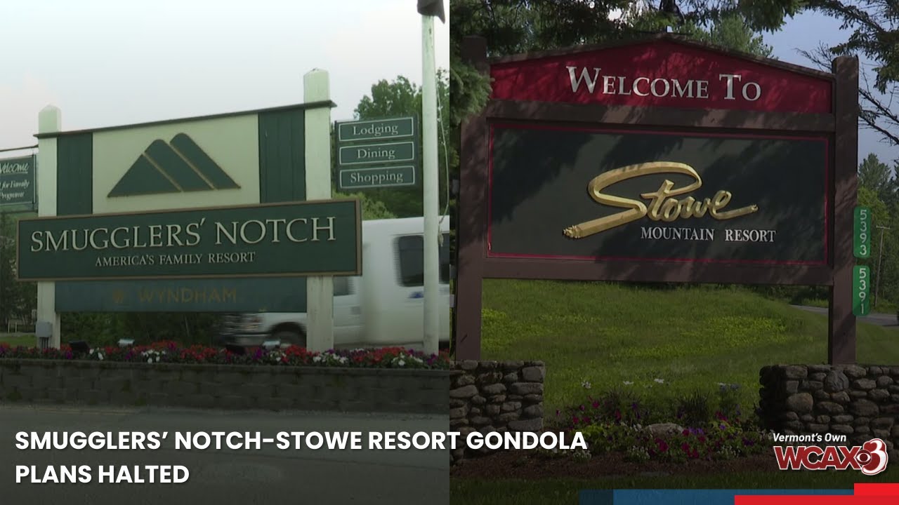 Smugglers&rsquo; Notch-Stowe Resort gondola plans halted