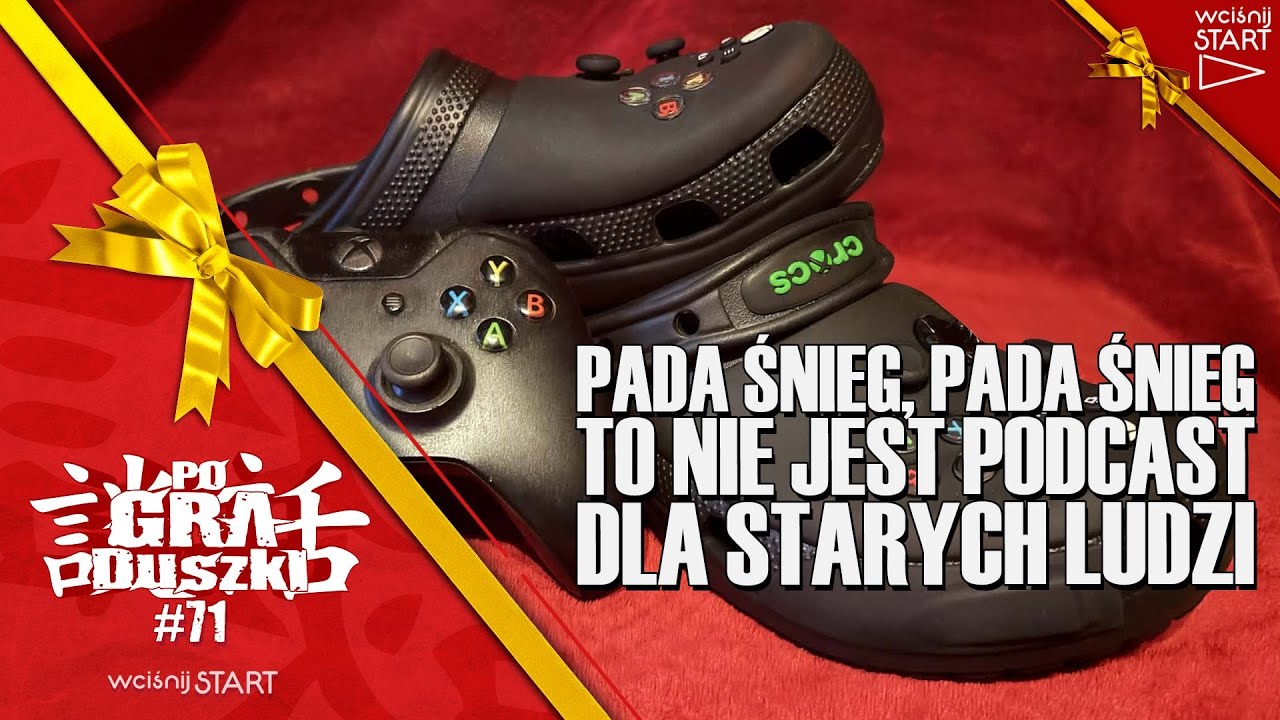 Pada śnieg, pada śnieg, to nie Podcast dla STARYCH ludzi! - PoGRAduszki #71