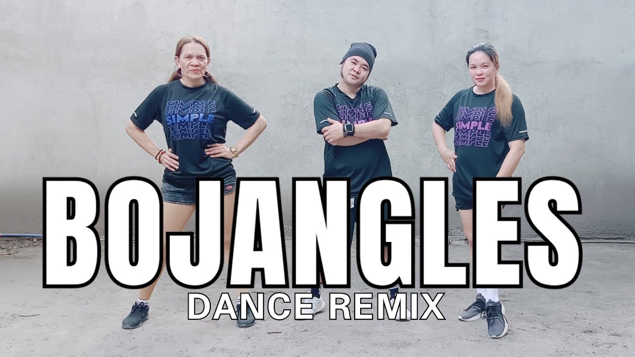 BOJANGLES - REMIX | DANCE REMIX | Zumba | simple dance