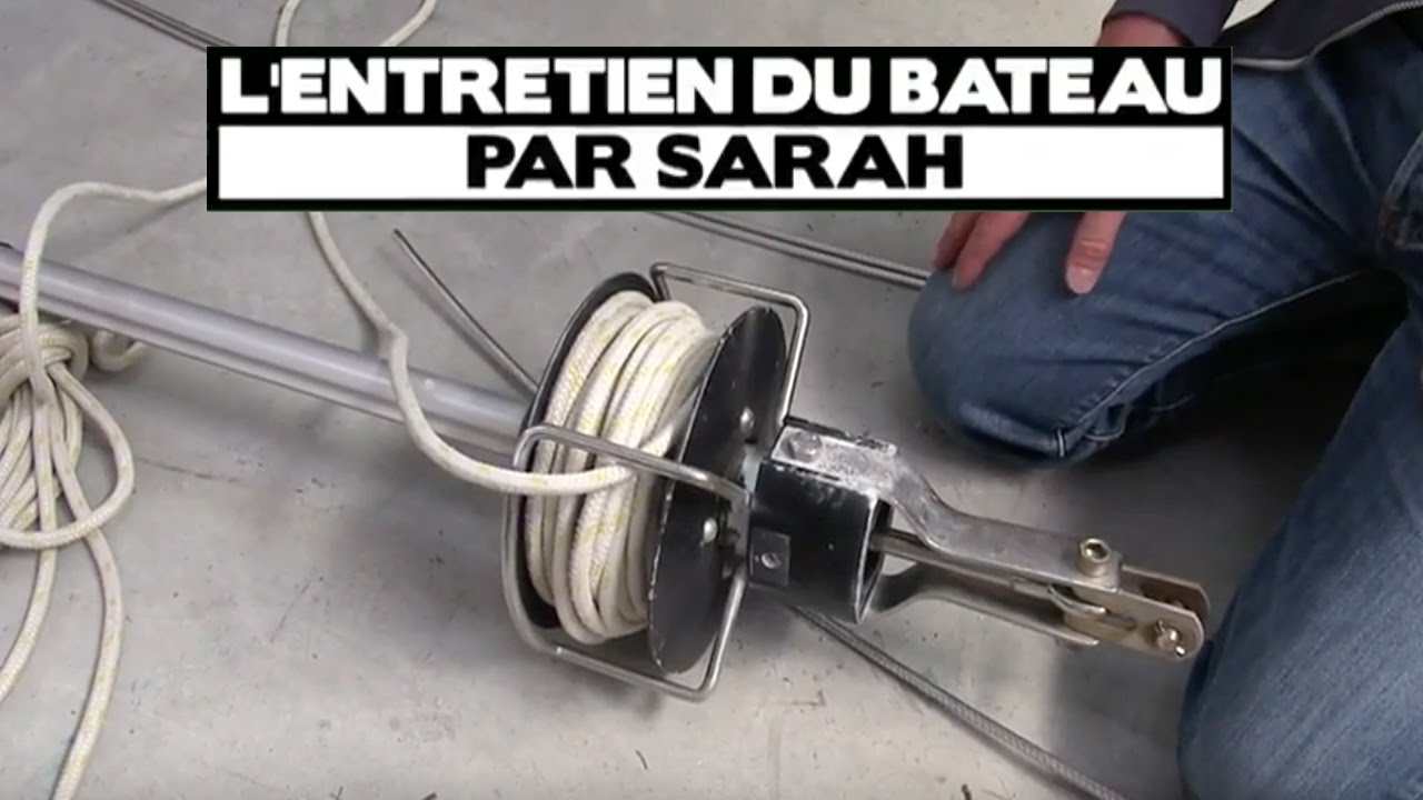 Les enrouleurs - Entretiens ton bateau avec Sarah Hebert & Uship