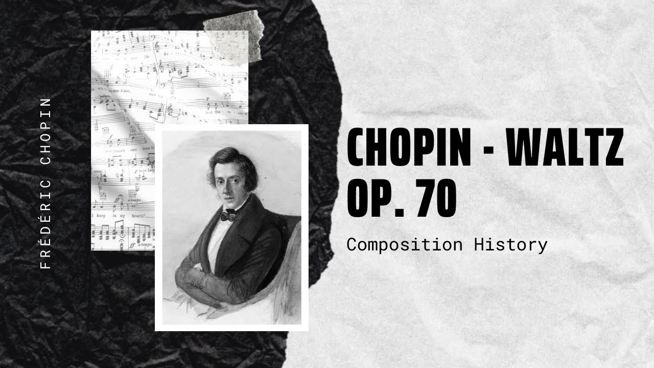Chopin - Waltz Op. 70 No. 1 No. 2 No. 3