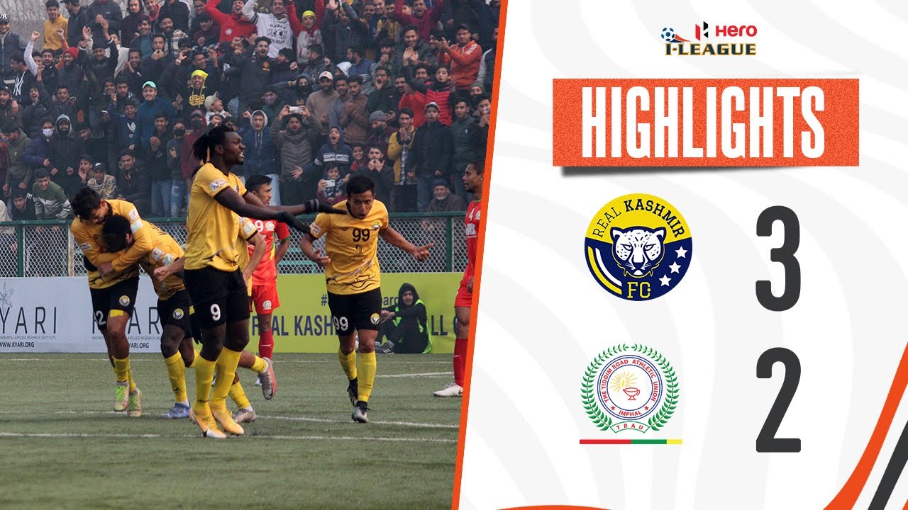Real Kashmir FC 3-2 TRAU FC | Hero I-League 2022-23 | Full Highlights