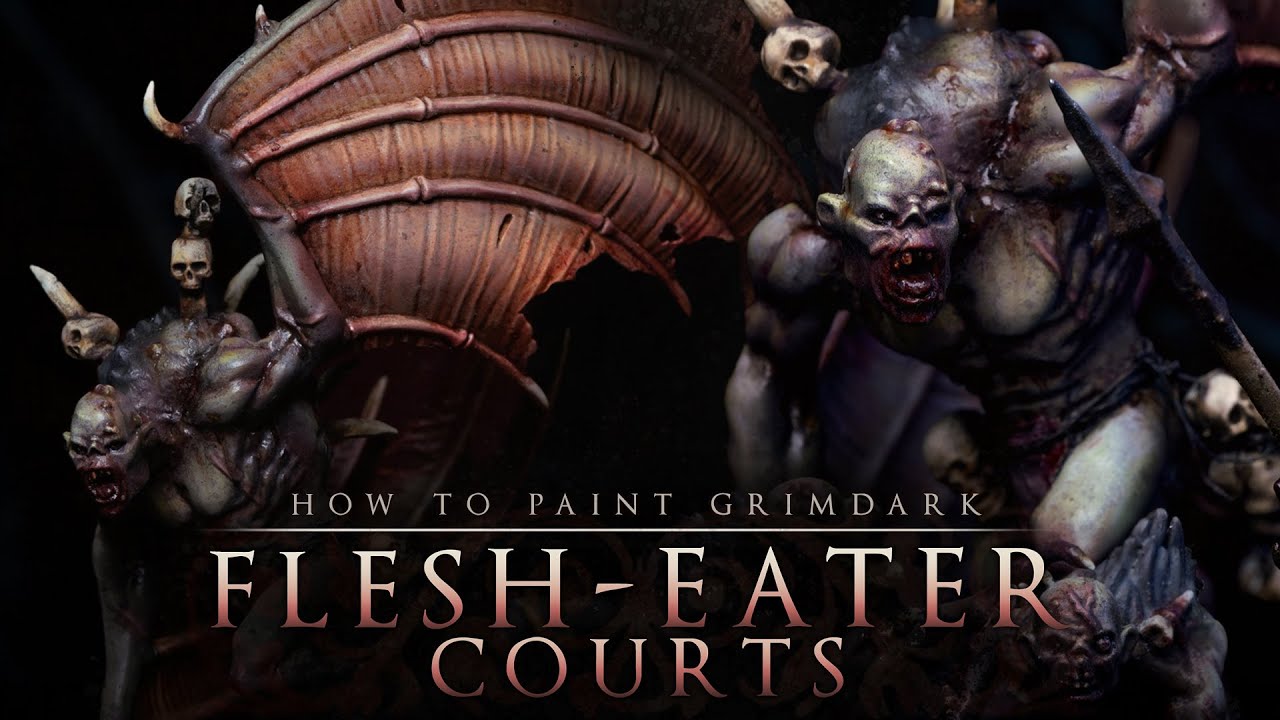 New to Grimdark? Start Here || Painting Flesh-Eater Courts in the Grimdark Style