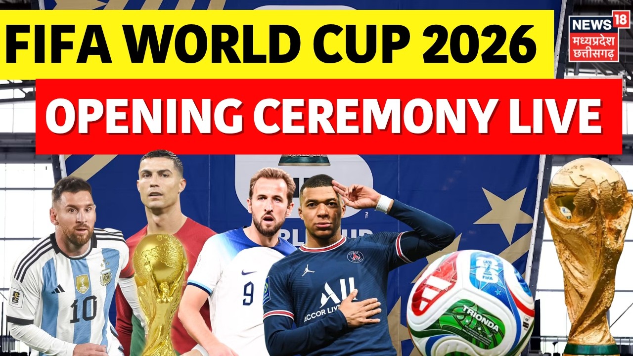 Fifa World Cup 2026 Opening Ceremony LIVE : Lionel Messi | Football World Cup | Mbappe | Ronaldo