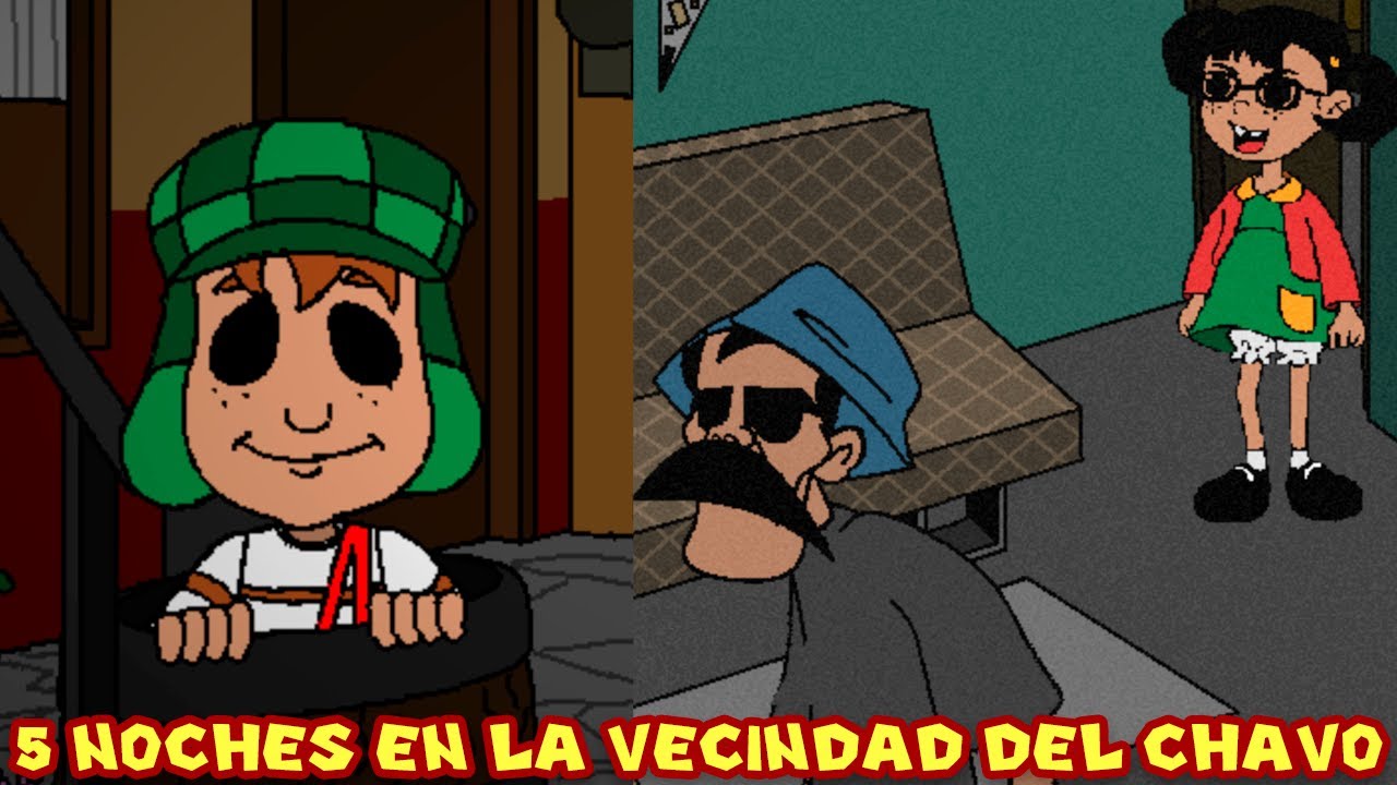 5 NOCHES EN LA VECINDAD DEL CHAVO - Chaves Nightmares con Pepe el Mago