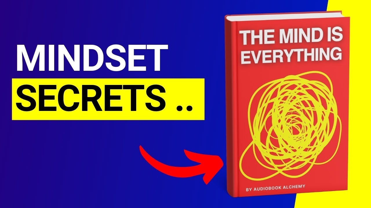 THE MIND IS EVERYTHING 📚 (FREE Audiobook)