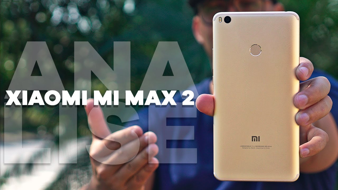 DESSE VOU SENTIR FALTA - XIAOMI MI MAX 2 / REVIEW