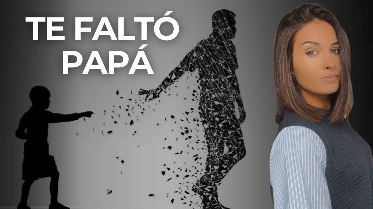 Tu Relación con los Hombres si tuviste un Padre Ausente