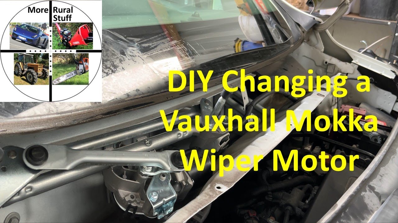 Changing a Wiper Motor Vauxhall Mokka