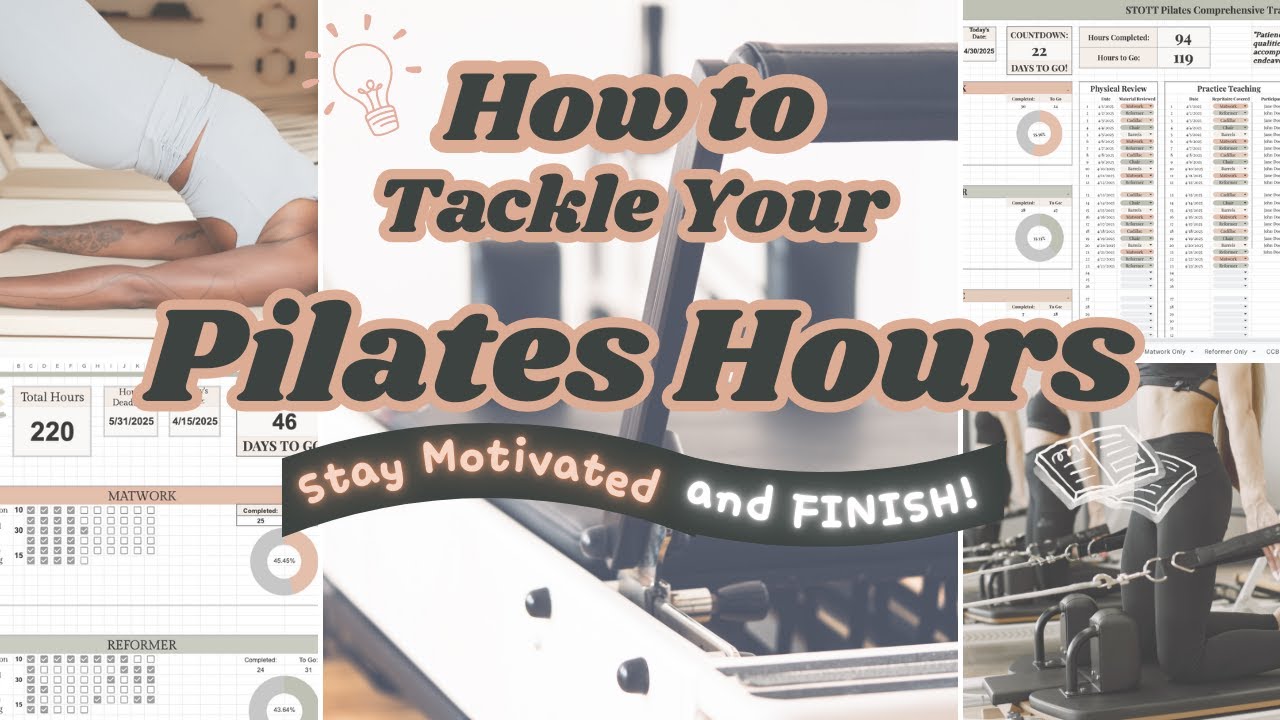 Start and FINISH Your Pilates Hours