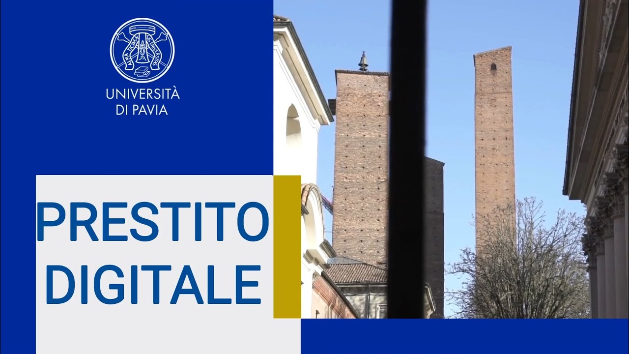 Sistema Bibliotecario d'Ateneo - Prestito Digitale - Tutorial (Università di Pavia)
