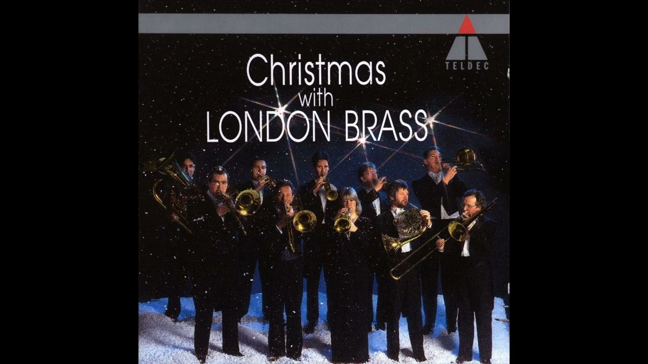 London Brass - O Come All Ye Faithful