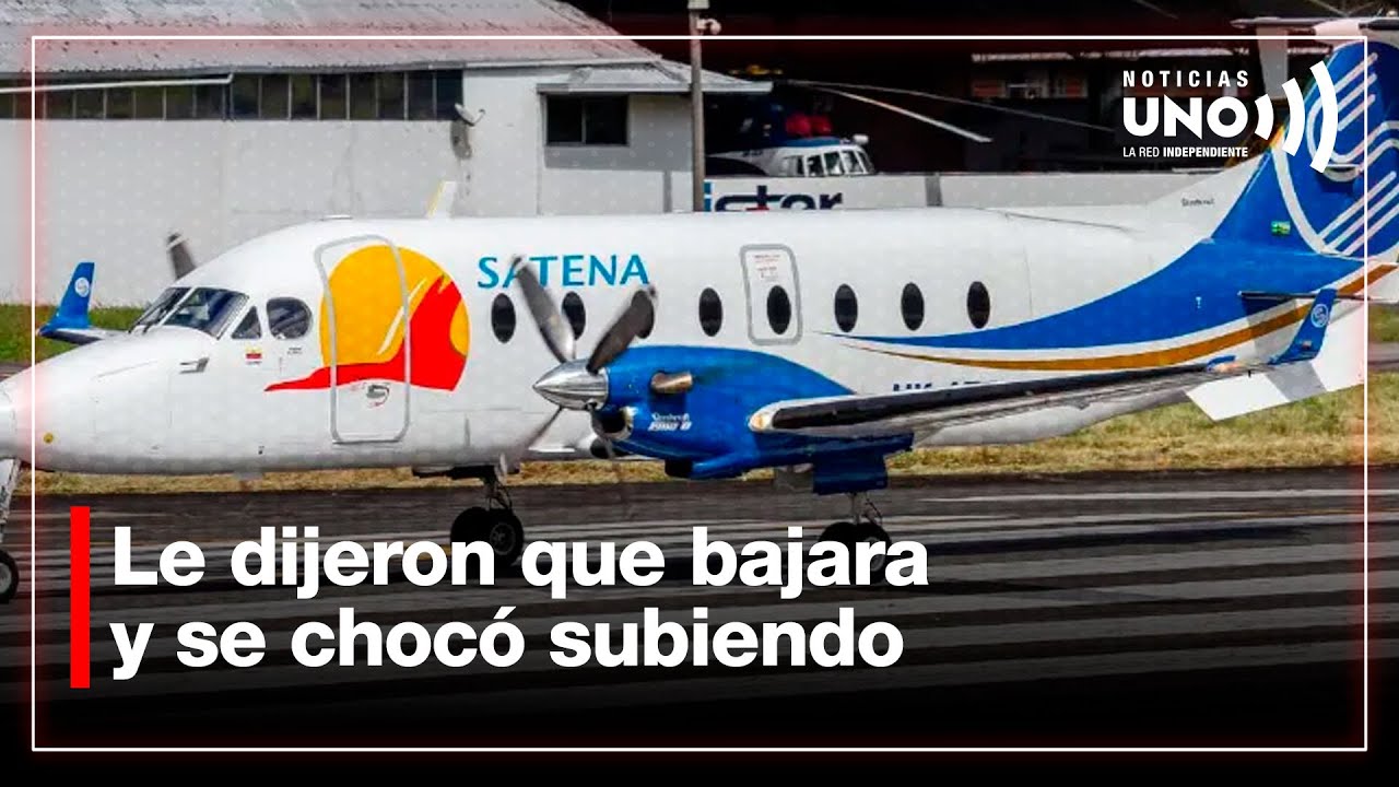 La torre dio la instrucción de subir y el piloto subía intentando superar una montaña | Noticias UNO