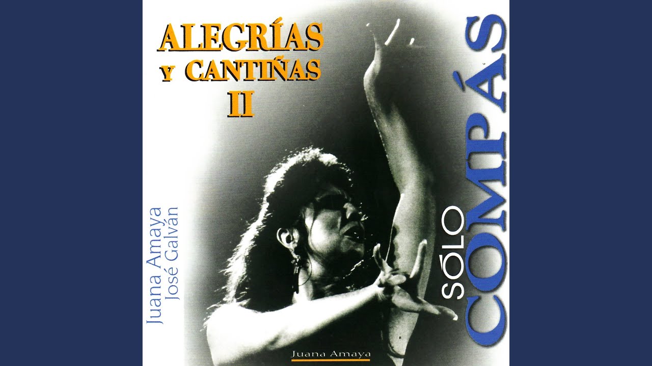 Alegrias - Con Baile