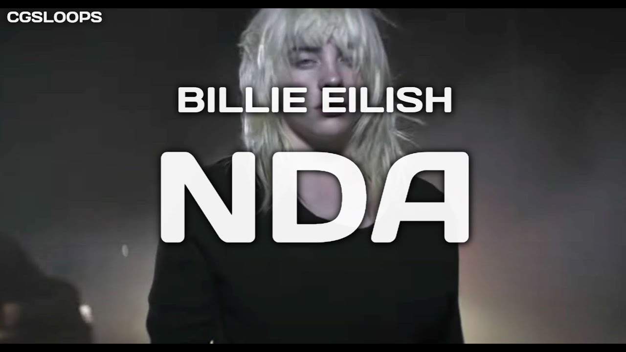 Billie Eilish   NDA 1 Hour + Lyrics