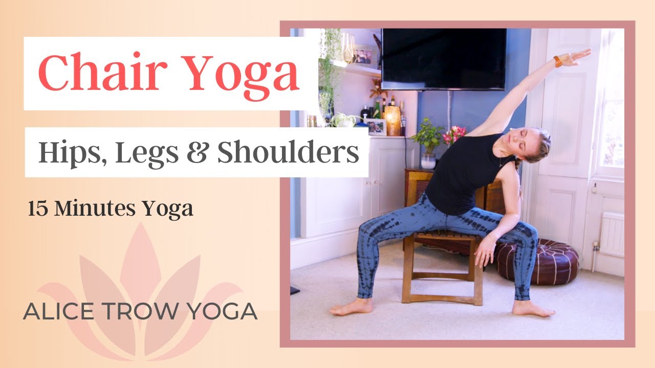 Chair Yoga (Round 1 - Hips, Neck, and Shoulders) | Yoga with Alice Trow