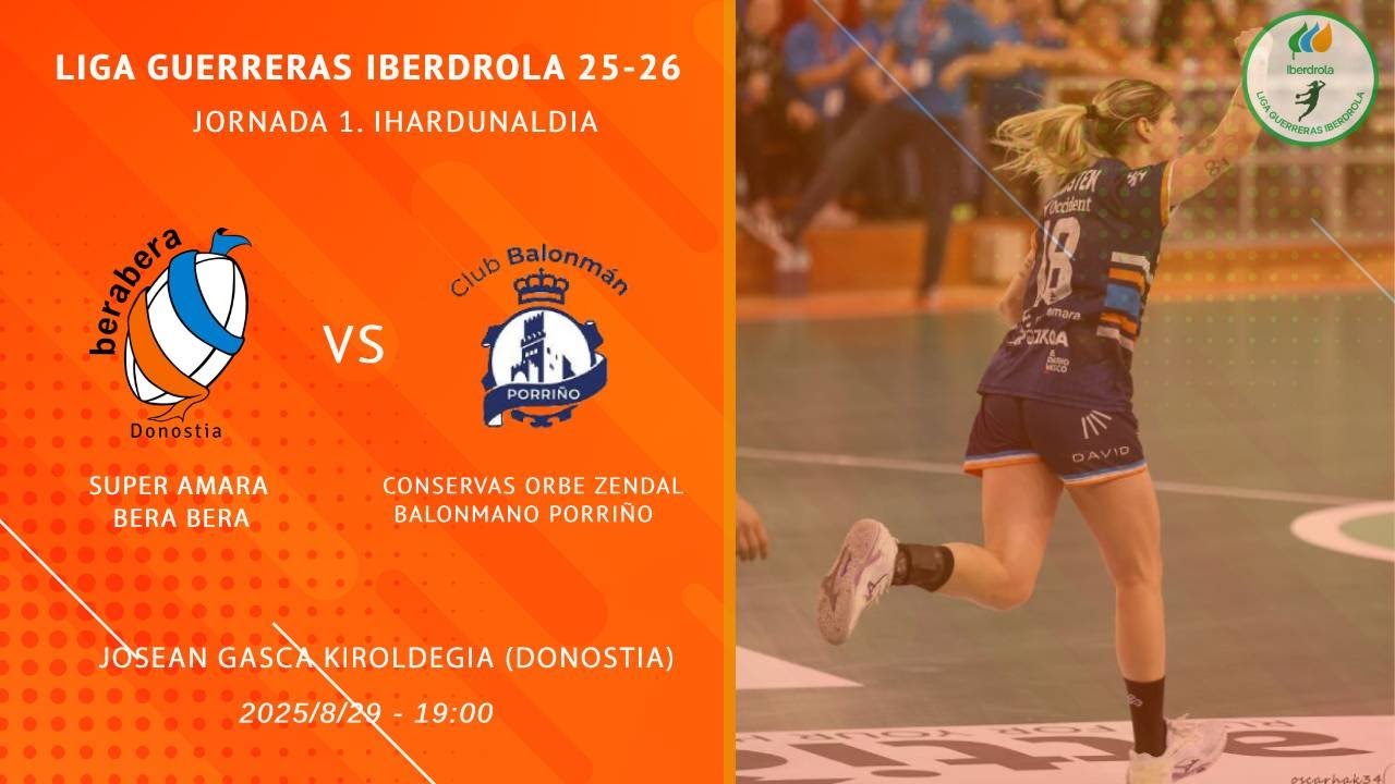 SUPER AMARA BERA BERA - CONSERVAS ORBE ZENDAL BALONMANO PORRIÑO