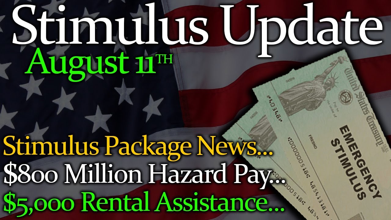 Second Stimulus Check Update & Stimulus Package News: Hazard Pay Numbers | $5,000 Rental Assistance