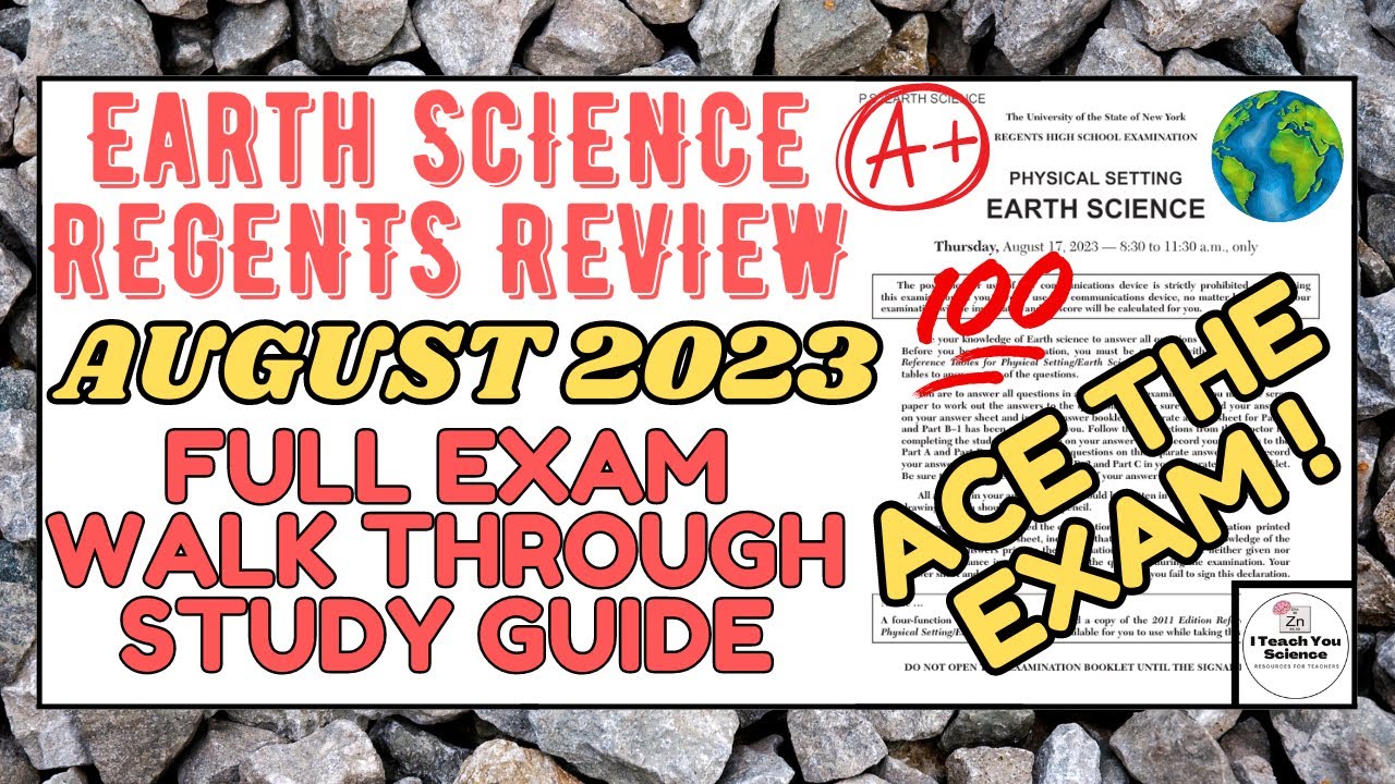 August 2023 Earth Science Regents Exam Review | Comprehensive Study Guide for Exam Success